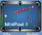 Mini Pool 2 -  Sportspiele Spiel